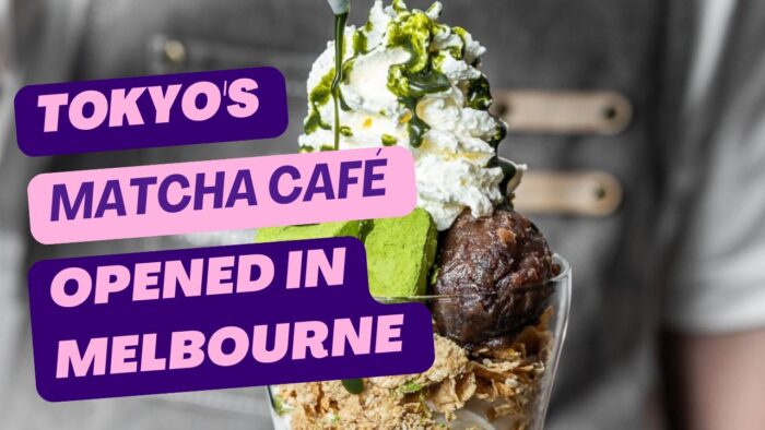 Popular Matcha Café from Tokyo Opened in Melbourne