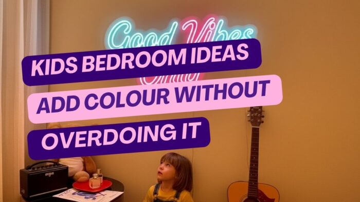 Kids Bedroom Ideas - Add Colour Without Overdoing It