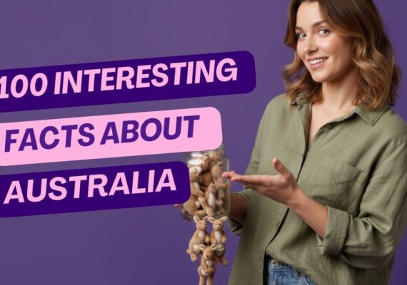 100 Interesting Facts About Australia