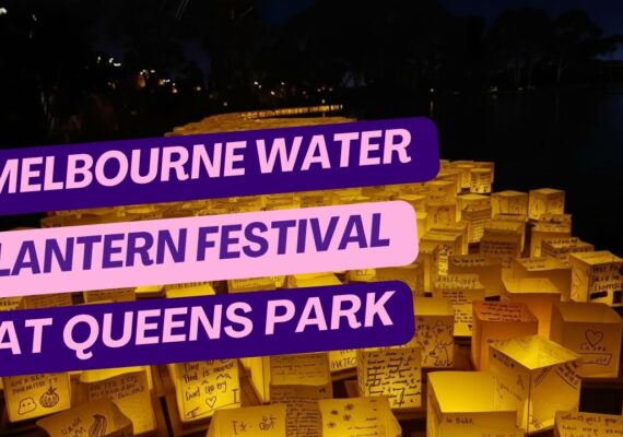 Melbourne Water Lantern Festival at Queens Park
