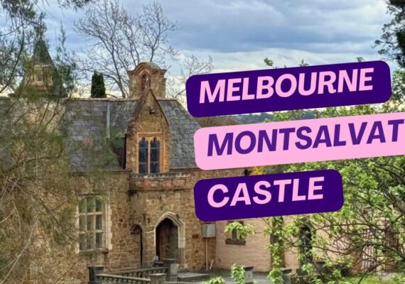 Montsalvat Castle Melbourne Everything You Need to Know Before Visiting